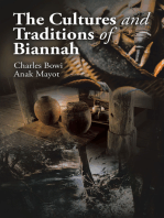 The Cultures and Traditions of Biannah