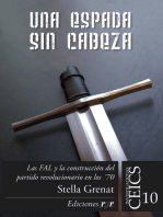 Una espada sin cabeza: Las FAL y la construcción del partido revolucionario en los ´70