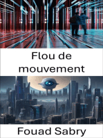 Flou de mouvement: Explorer la dynamique de la vision par ordinateur : le flou de mouvement dévoilé