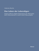 Das Leben der Lebendigen: Hegels politisch-religiöse Begründung der Philosophie freier Verbundenheit in seinen frühen Manuskripten