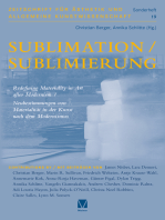 Sublimation/Sublimierung: Redefining Materiality in Art after Modernism / Neubestimmungen von Materialität in der Kunst nach dem Modernismus