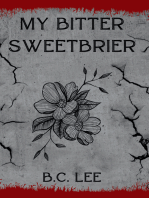 My Bitter Sweetbrier