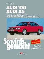 Audi 100 von 11/90 bis 5/94. Audi A6 von 6/94 bis 3/97, Avant bis 7/97