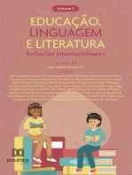 Educação, Linguagem e Literatura:  reflexões interdisciplinares: – Volume 5