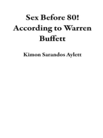 Sex Before 80! According to Warren Buffett