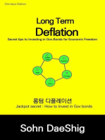 Long Term Deflation: Secret tips to Investing in Bonds for Economic Freedom. Subtitle: Jackpot secret : How to invest in gov. bond