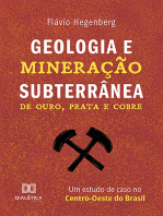Geologia e Mineração Subterrânea: de ouro, prata e cobre – um estudo de caso no Centro-Oeste do Brasil