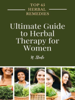Ultimate Guide to Herbal Therapy for Women: Top 45 Herbal Remedies Series, #2