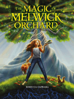 The Magic of Melwick Orchard