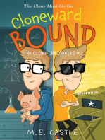 Cloneward Bound