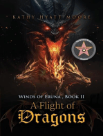 Winds of Eruna, Book II: A Flight of Dragons