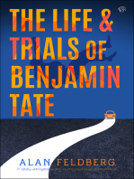 The Life and Trials of Benjamin Tate: A brand new totally unforgettable and moving psychological fiction novel