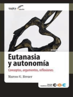 Eutanasia y autonomía: Conceptos, argumentos, reflexiones