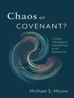 Chaos or Covenant?