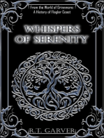 Whispers of Serenity: A History Of
