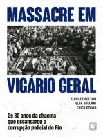 Massacre em Vigário Geral: os 30 anos da chacina que escancarou a corrupção policial do Rio