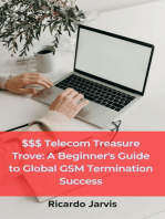 $$$ Telecom Treasure Trove: A Beginner's Guide to Global GSM Termination Success: 2, #1001