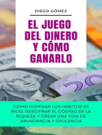 El Juego Del Dinero Y Cómo Ganarlo