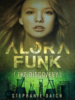 Alora Funk - The Discovery Book 2: Alora Funk, #2