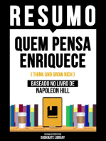 Resumo - Quem Pensa Enriquece (Think And Grow Rich) - Baseado No Livro De Napoleon Hill