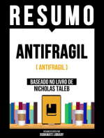 Resumo - Antifragil (Antifragile) - Baseado No Livro De Nicholas Tale