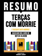 Resumo - Terças Com Morrie (Tuesdays With Morrie) - Baseado No Livro De Mitch Albom