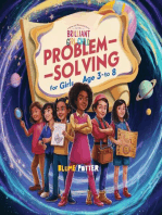 Inspiring And Motivational Stories For The Brilliant Girl Child: A Collection of Life Changing Stories about Problem-Solving for Girls Age 3 to 8