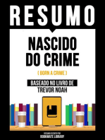 Resumo - Nascido Do Crime (Born A Crime) - Baseado No Livro De Trevor Noah