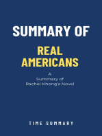 Summary of Real Americans a novel by Rachel Khong