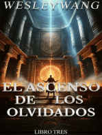 El Ascenso de los Olvidados: El Ascenso de los Olvidados, #3