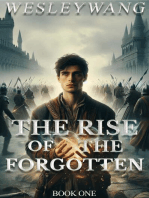 The Rise of the Forgotten: The Rise of the Forgotten, #1