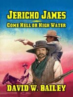 Jericho James - Come Hell or High Water