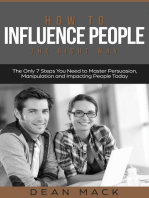 How to Influence People