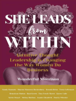 She Leads from Within: Intuitive Thought Leadership is Changing the Way Women Do Business