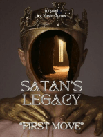 Satan's Legacy - First Move