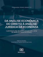 Da Análise Econômica do Direito à Análise Jurídica da Economia: o paradigma das decisões judiciais sob o olhar do direito ao desenvolvimento