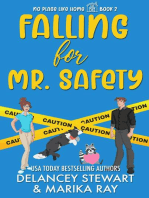 Falling for Mr. Safety