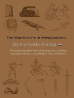 The Warriors from Mesopotamia: The Gripping Adventure of the Brave Sumerians