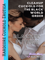 Cleanup Cuckold for the Black World Order (Blacked Future)