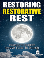 Restoring Restorative Rest - Proven Tactics to Reduce Insomnia Without the Guesswork