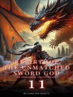 Rebirth of the Unmatched Sword God: An Immortal Cultivation: Rebirth of the Unmatched Sword God, #11