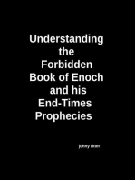 Understanding the Forbidden Book of Enoch and His End-Times Prophecies