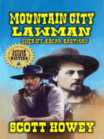 Mountain City Lawman - Sheriff Edgar Eastman