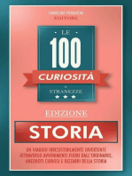 Le 100 Curiosità e Stranezze: Edizione Storia