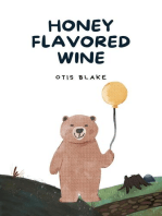 Honey Flavored Wine