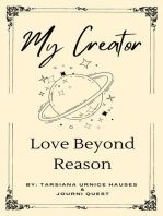 My Creator Love Beyond Reason