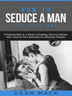 How to Seduce a Man