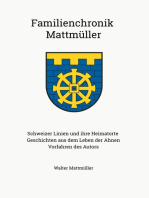 Familienchronik Mattmüller: Die Schweizer Linien und ihre Heimatorte