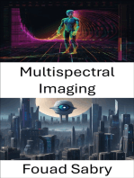 Multispectral Imaging: Unlocking the Spectrum: Advancements in Computer Vision