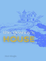 The Granny's House